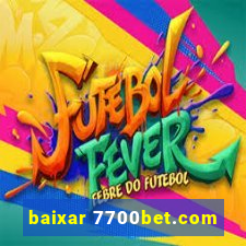 baixar 7700bet.com